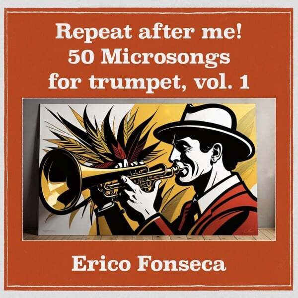 Cover art for Repeat After Me! 50 Microsongs for Trumpet, Vol. 1